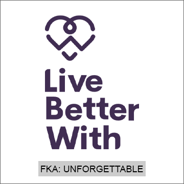Live Better With, formerly known as Unforgettable